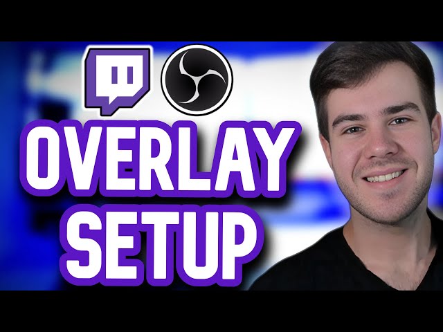 HOW TO ADD OVERLAYS IN OBS STUDIO 2024 ✅ (Beginner's Twitch Guide)