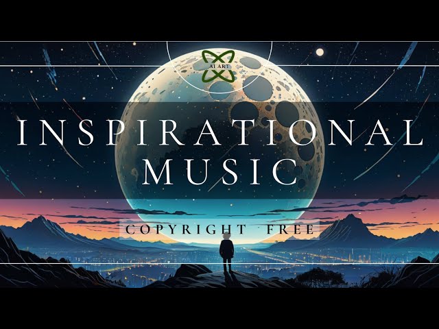 [NO COPYRIGHT]🎵 Best Inspirational Playlist 2024 | Music for Studying, Relaxing and Streaming 📚🎶