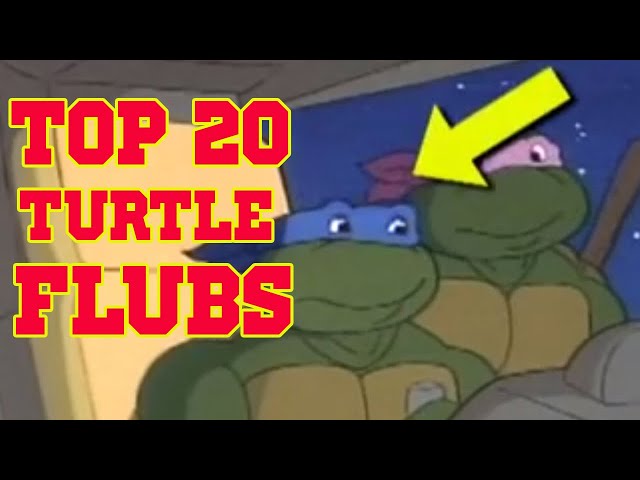 Top 20 Turtle Flubs!