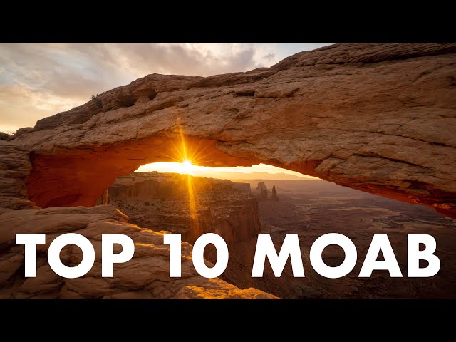 TOP 10 PLACES TO VISIT IN MOAB, UTAH (Inside The Parks)