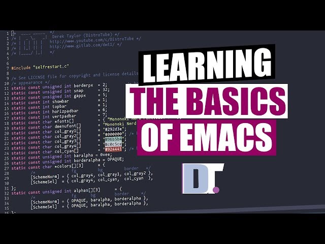 The Basics of Emacs as a Text Editor