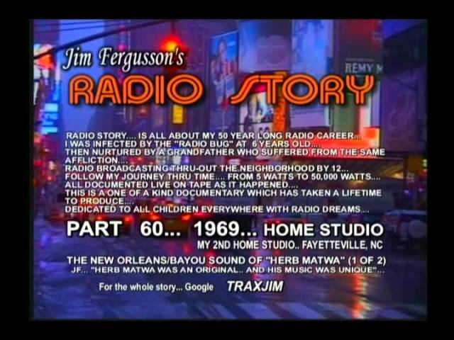 JIM FERGUSSON'S RADIO STORY - CHAPTER #4 - FERGUSSON/TRAX - RS CHAP4