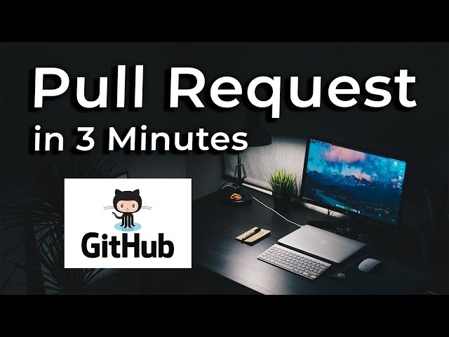 How To Pull Request in 3 Minutes