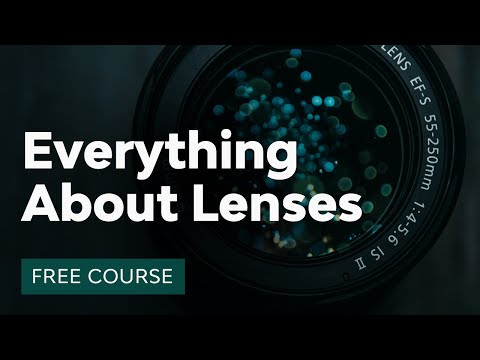 What Every Photographer Should Know About Lenses