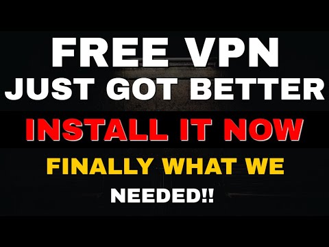 FREE VPN just got 100X BETTER !! 2022 UPDATE!