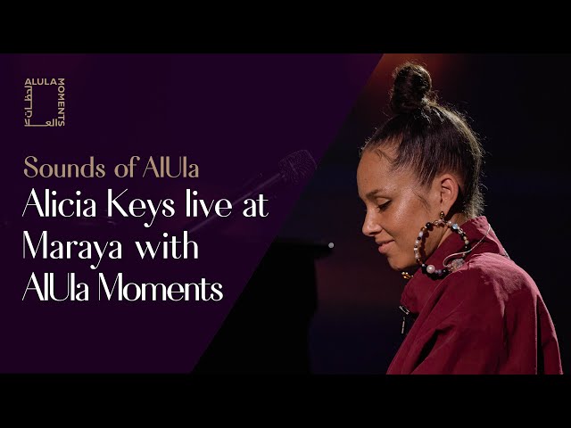 Alicia Keys live at Maraya with AlUla Moments | بث مباشر لحفل أليشيا كيز من قاعة مرايا في العلا