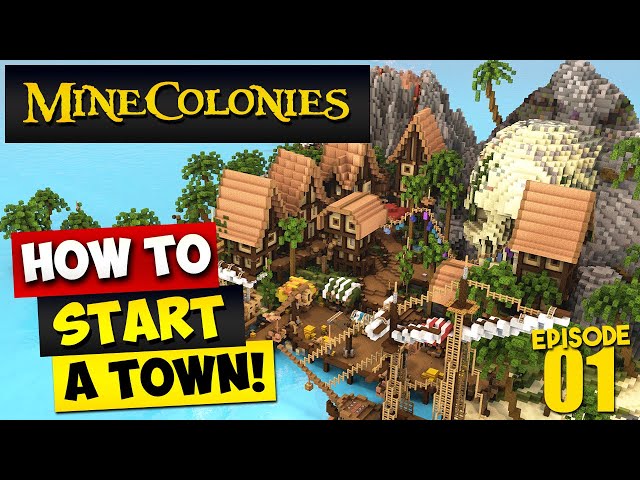 MineColonies Let's Play - How To START A TOWN! Ep1