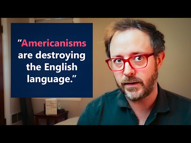 Why American English is Highly Misunderstood