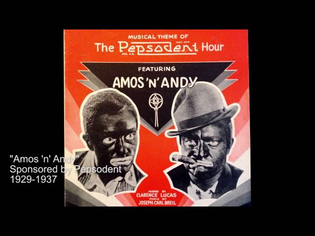 Amos 'n' Andy Radio program (Racism in Radio Advertising)