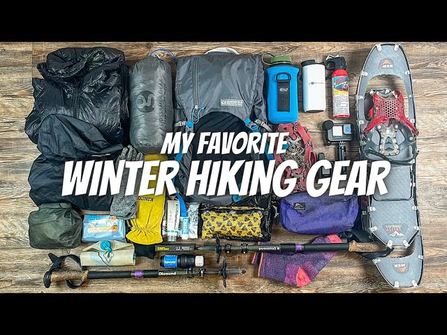 My FAVORITE Winter Hiking Gear for 2024