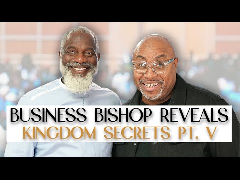 The Business Bishop Kingdom Secrets