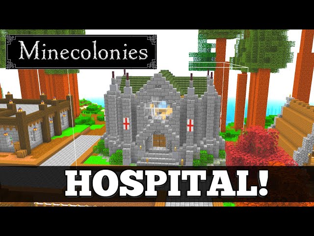 MineColonies Hospital - Heal Your Citizens! #6