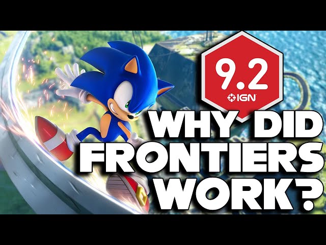 Why Is SONIC FRONTIERS So GOOD?