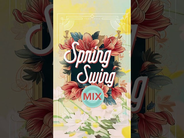 #YouTubeMix: Spring Swing 2024 🌷🦋
