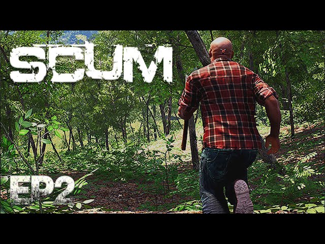 SCUM - Help, I love Guns - Singleplayer - Ep2