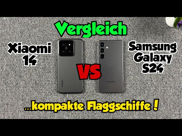 Xiaomi 14 vs Samsung Galaxy S24 - Vergleich