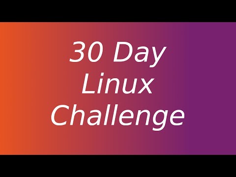My 30 Day Linux Challenge with Ubuntu 22.04