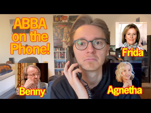 ABBA on the Phone! – Calling Agnetha | Frida | Benny 4K