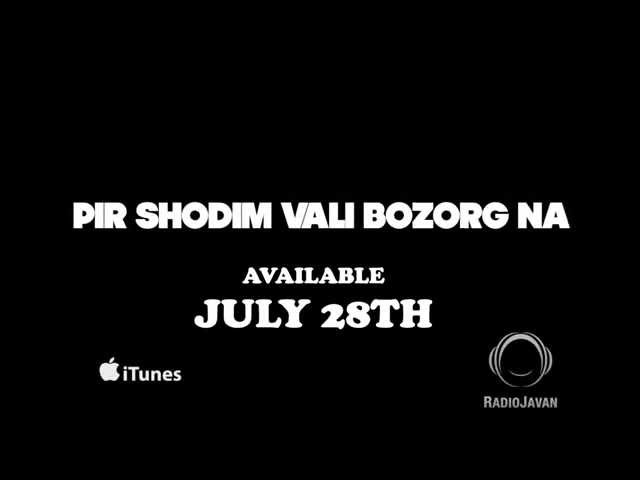 First Teaser of Pir Shodim Vali Bozorg Na by Alireza JJ, Sijal & Nassim