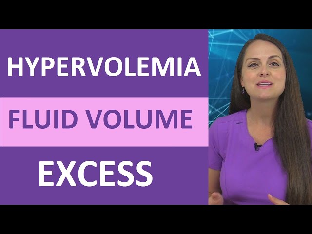 Hypervolemia - Fluid Volume Excess (Overload) Nursing NCLEX | Water Intoxication