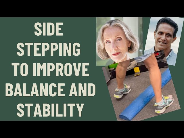 Seniors: Side Stepping to Improve Balance and Stability