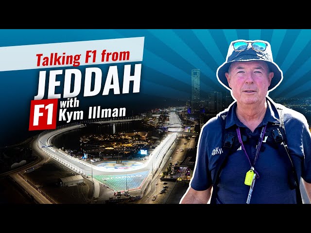 Talking F1 from Jeddah, Saudi Arabia