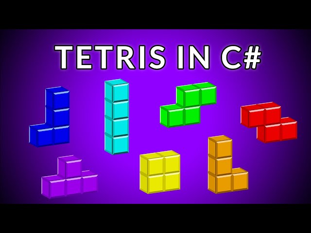 Programming a Tetris Game in C# - Full Guide