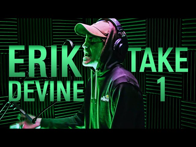 Erik Devine | Take 1