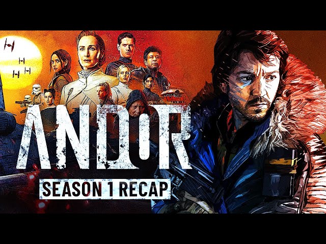 Andor - Season 1 | RECAP
