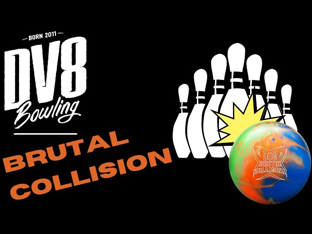 DV8 BRUTAL COLLISION BOWLING BALL REVIEW!