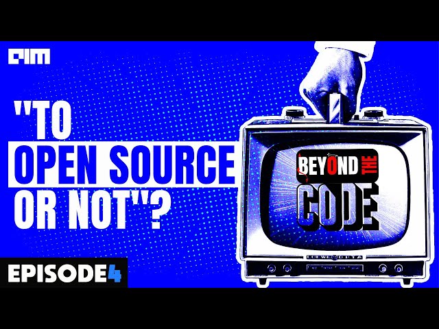 Ep:04||Beyond the code - Is open source the best fit for generative AI?