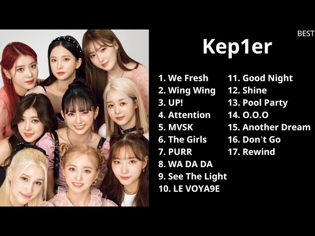 K e p 1 e r  Best Songs Playlist  (2023 updated) audio