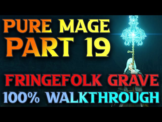 Part 19 - Fringefolk Hero's Grave Walkthrough - Elden Ring Astrologer Guide