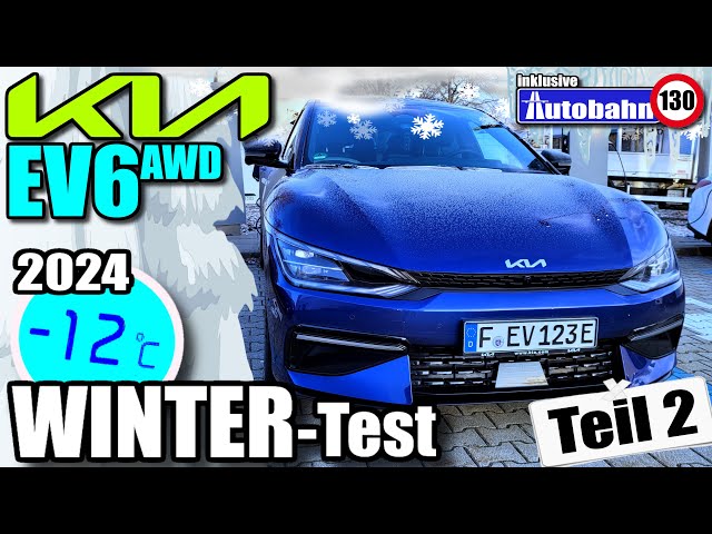 2024 Kia EV6 AWD WINTER - TEST - 239 kW 325 PS GT-line - Review Fahrbericht Infos Verbrauch deutsch