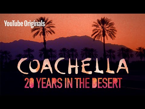 Coachella: 20 Years in the Desert
