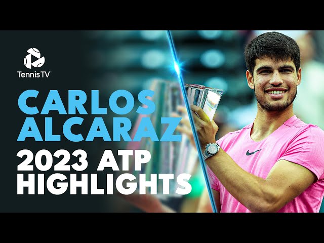 CARLOS ALCARAZ: 2023 ATP Highlight Reel