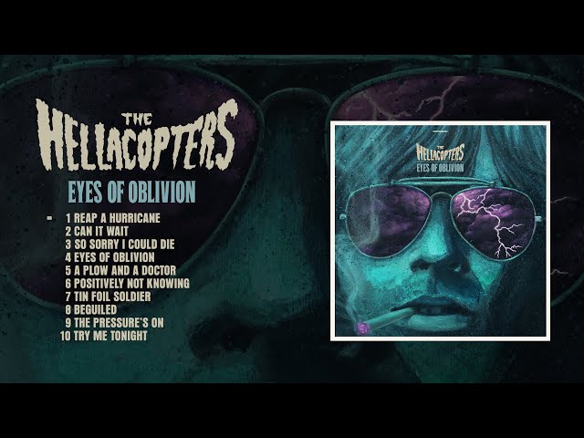 The Hellacopters - Eyes Of Oblivion (Official Full Album Stream)