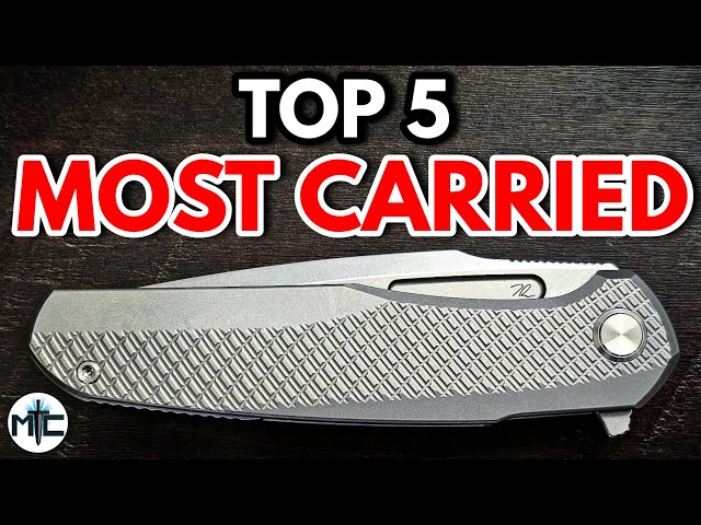 Top 5 MOST CARRIED EDC Folding Knives - April 2024