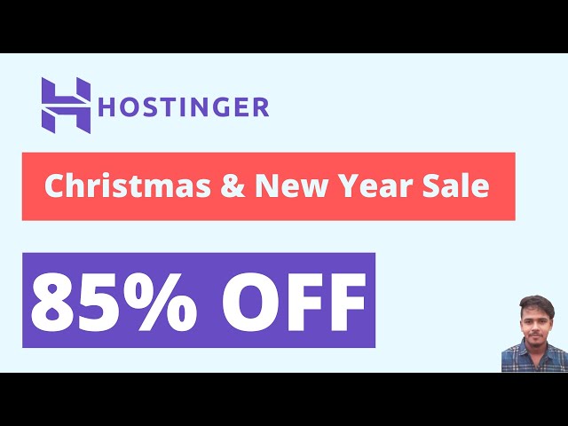Hostinger Christmas and New Year Sale 2024 {85% OFF + Free (.com) Domain + Free Email}