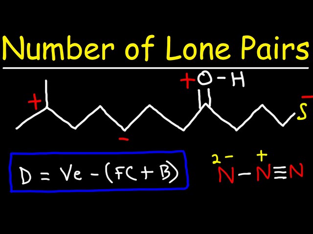 How To Identify The Number of Lone Pairs on an Atom Using Formal Charge
