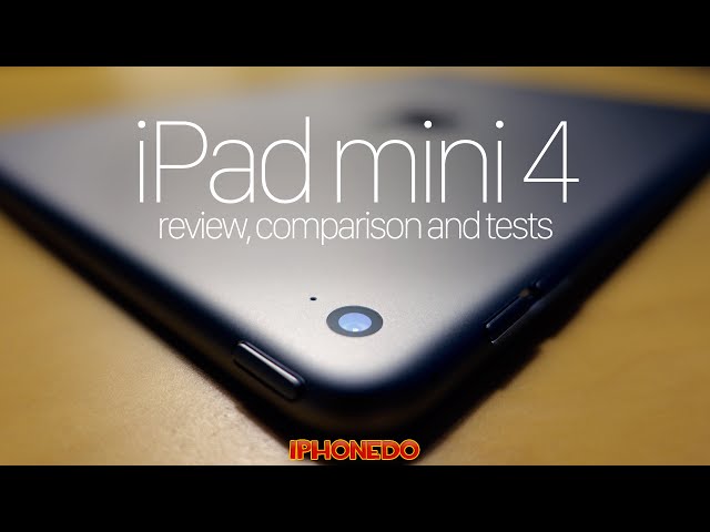 iPad mini 4 — Review, Comparison and Tests [4K]