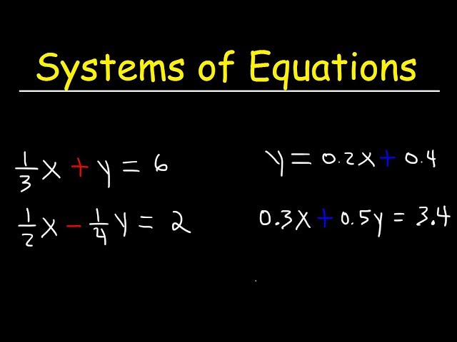 Solving Systems of Equations With Fractions and Decimals