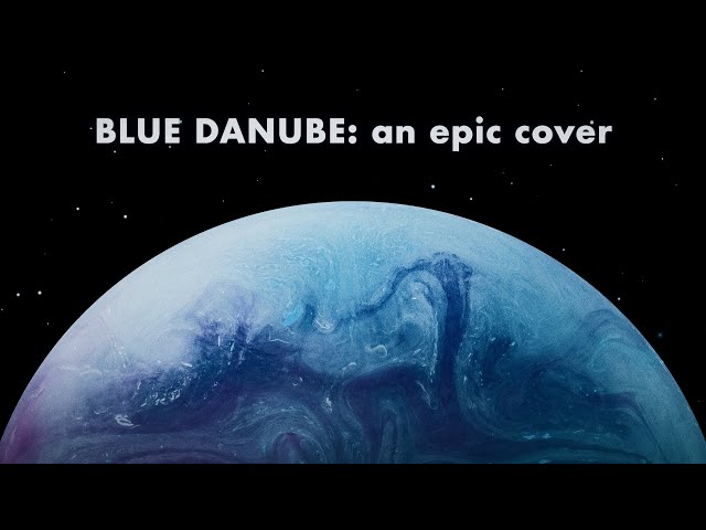 2001 A Space Odyssey Vibes: BLUE DANUBE (Strauss) – Epic Cover by Tonal Chaos Trailer Music