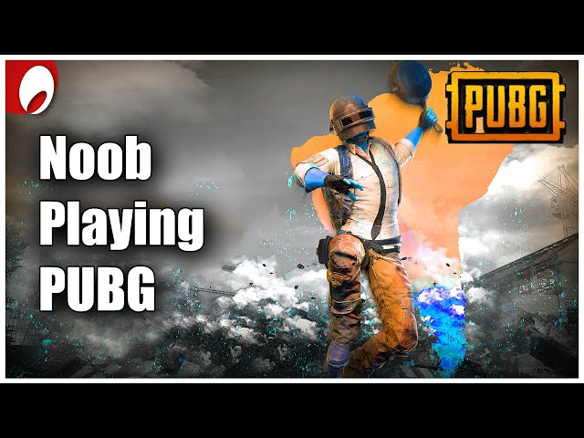 Playing PUBG as Noob | Volume 1 | First PUBG Chicken Dinner