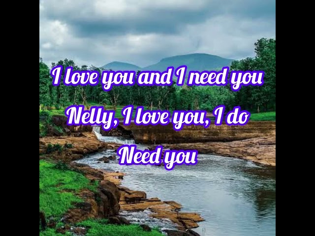 Nelly Ft Kelly Rowland - Dilemma (Lyrics)