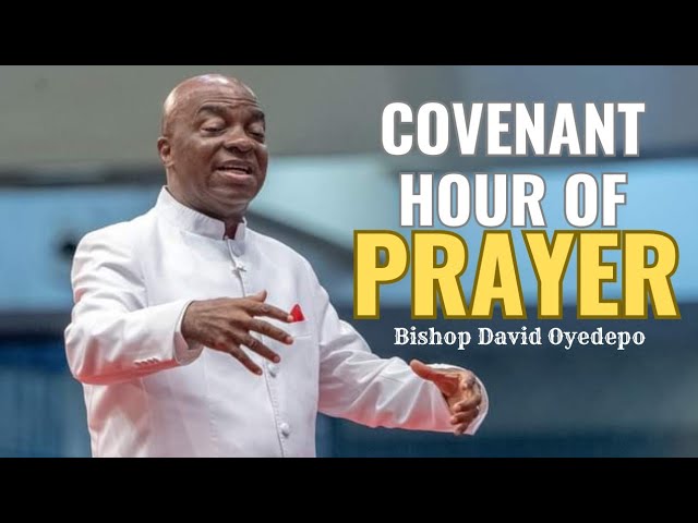 COVENANT HOUR OF PRAYER | 27, APRIL 2024 | FAITH TABERNACLE OTA | BISHOP DAVID OYEDEPO