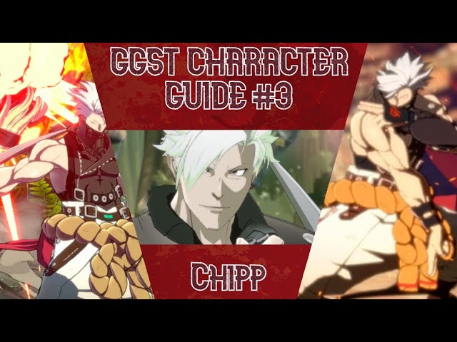 GGST Character Guide #3: Chipp | Guilty Gear Strive Character Tutorial | Combo Guide