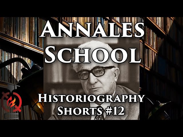 Annales School | Historiography #Shorts 12