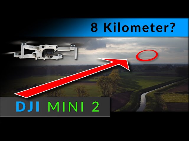 DJI Mavic MINI 2 - Reichweite 8 km? Test der Drohne