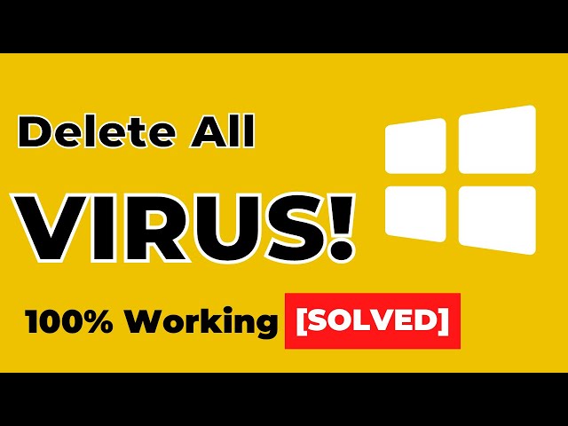 Delete All Viruses from Windows 10|Remove Virus from laptop. Improve computer performance windows 10